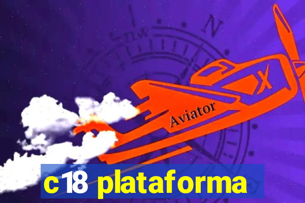 c18 plataforma